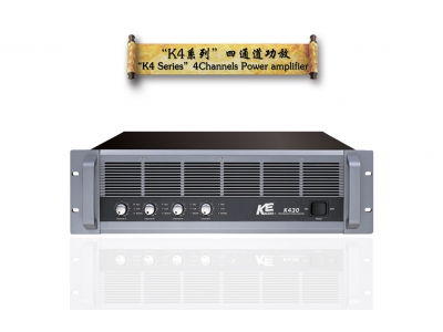 “K4 ”Series 4Channels Power amplifier
